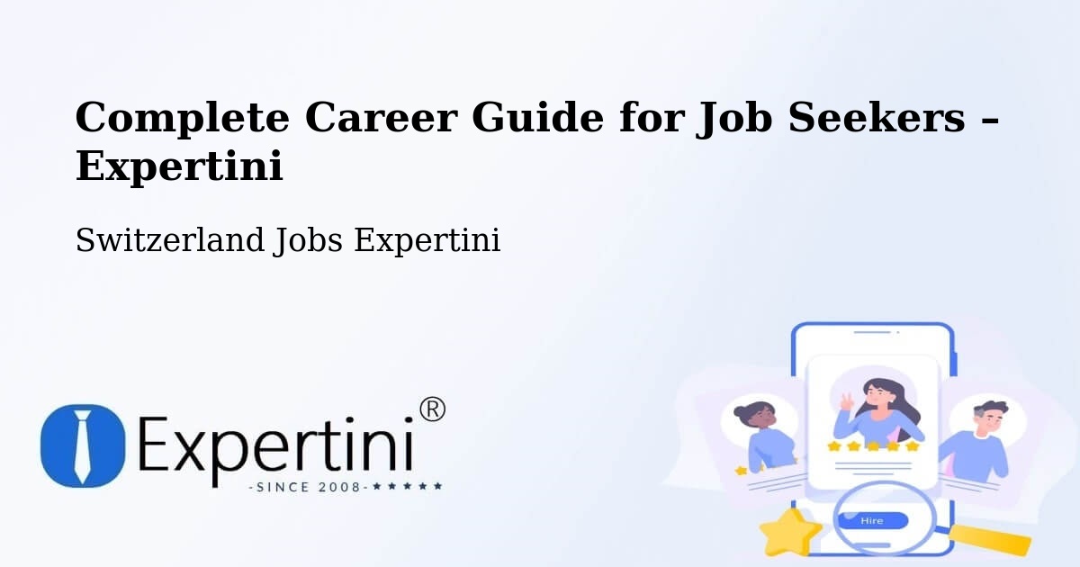 Career Guide for Job Seekers – Cazis - Cazis, Switzerland Jobs Expertini