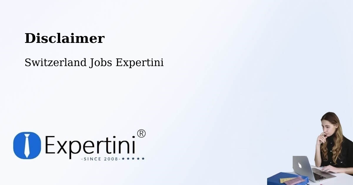 Disclaimer – Cazis - Switzerland Jobs Expertini