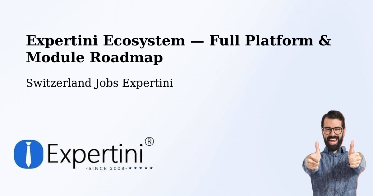 Expertini Ecosystem — Full Platform & Module Roadmap – Cazis